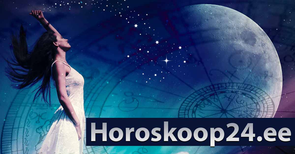 Horoskoop24 — Horoskoop täna ja homme, tähtkujud, sodiaagimärgid